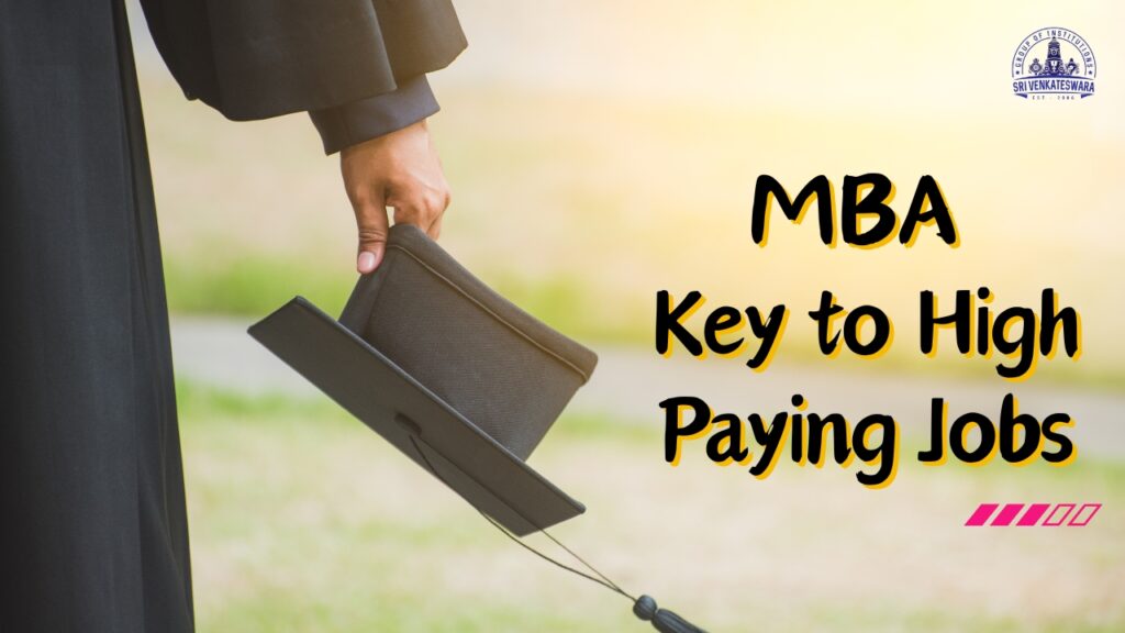 MBA Key to high paying jobs